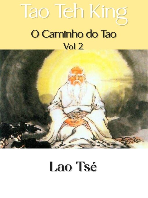 Title details for Tao Teh King by Lao Tsé - Available